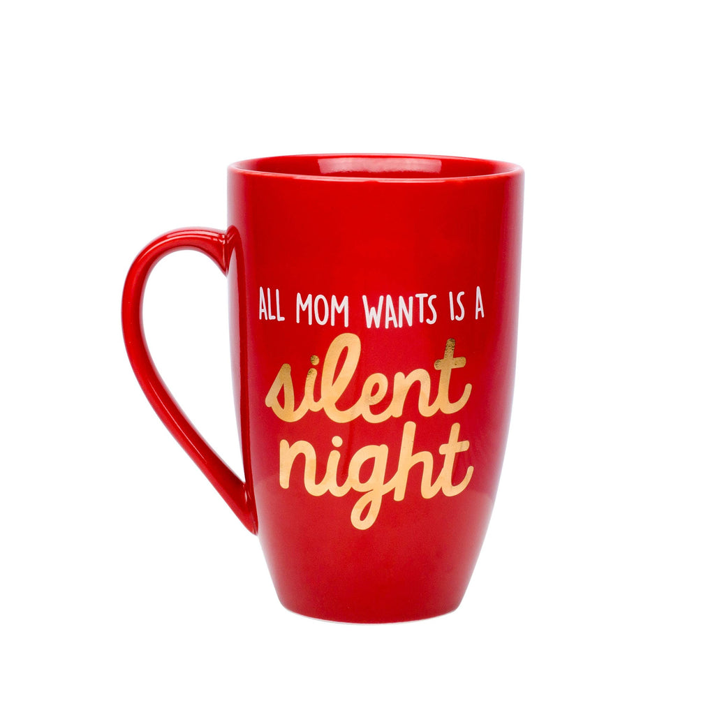 All Mama Wants is a Silent Night Mug