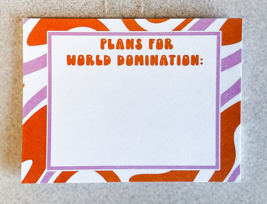 Plans for World Domination Notepad